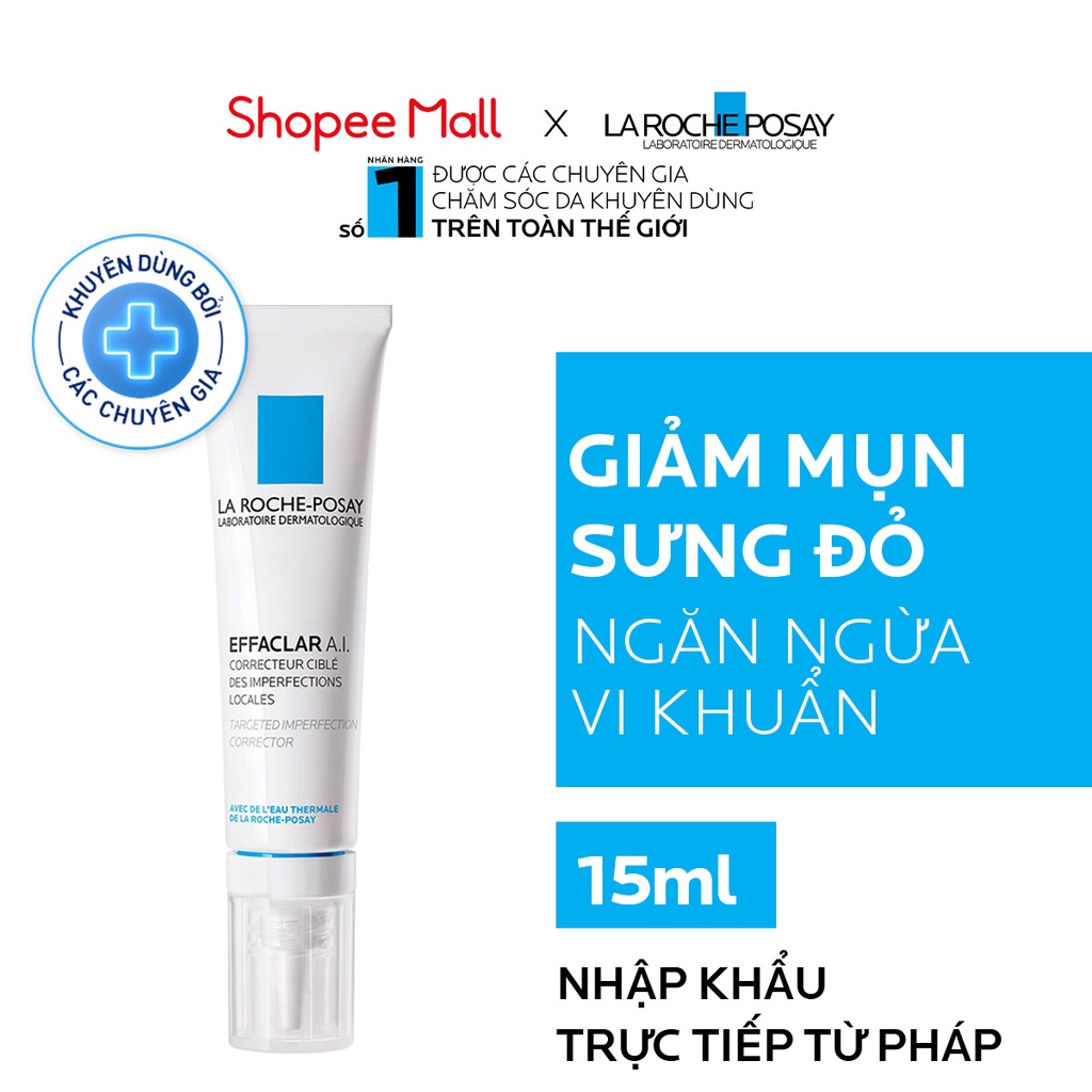 Kem giảm mụn chuyên biệt La RochePosay Effaclar A.I. 15ml