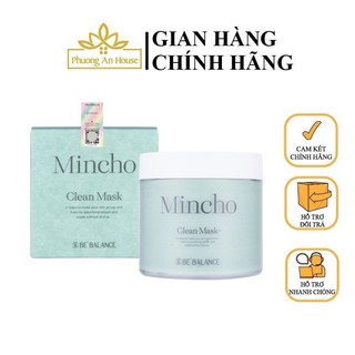 Mặt nạ Be'Balance Mincho Clean Mask mặt nạ đất sét dưỡng da 200g - PHUONGANHOUSE