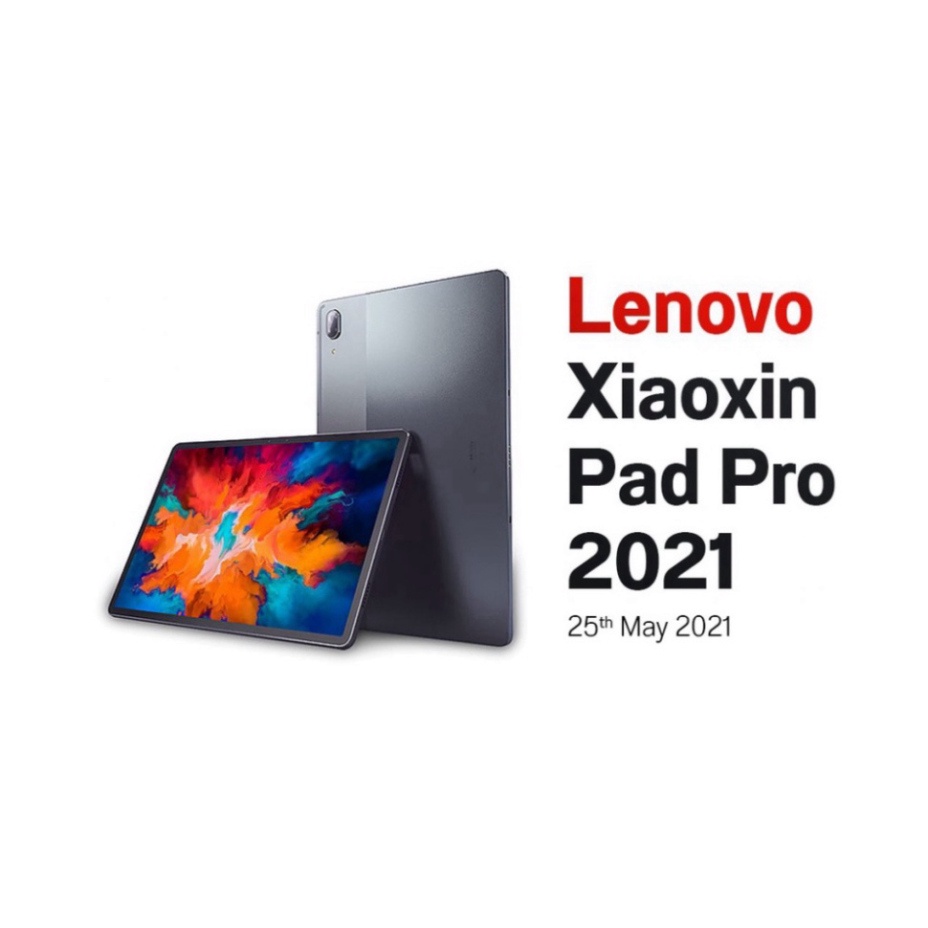 Máy tính bảng Lenovo Xiaoxin Pad Pro 2021 Ram 6/128G Snap 870 Hàng nhập khẩu
