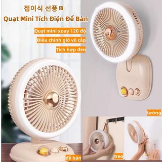 Quạt Mini Tích Điện Để Bàn Quạt Bàn Gấp Gọn-Tích Hợp Đèn,3 Tốc Độ Gió, Cổng Sạc USB, Pin 1200mAh Không ồn Nhỏ Gọn Thiết Kế Tiện Lợi Chuyên Dụng Máy Tính để bàn/tường/treo