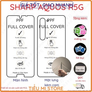 Dán ppf sharp aquos r5g cho màn hình,mặt lưng loại trong, nhám chuẩn xịn