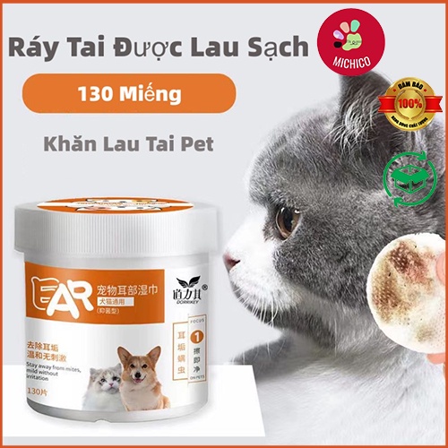 Khăn Ướt Vệ Sinh Mắt Cho Chó Mèo – Khăn Lau Tai Cho Thú Cưng – Hộp 130 miếng