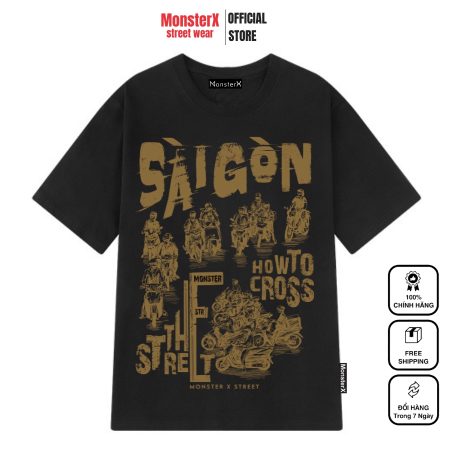 Áo thun unisex MONSTER X STREET SÀI GÒN TẮC ĐƯỜNG phông tay lỡ nam nữ form rộng Local Brand