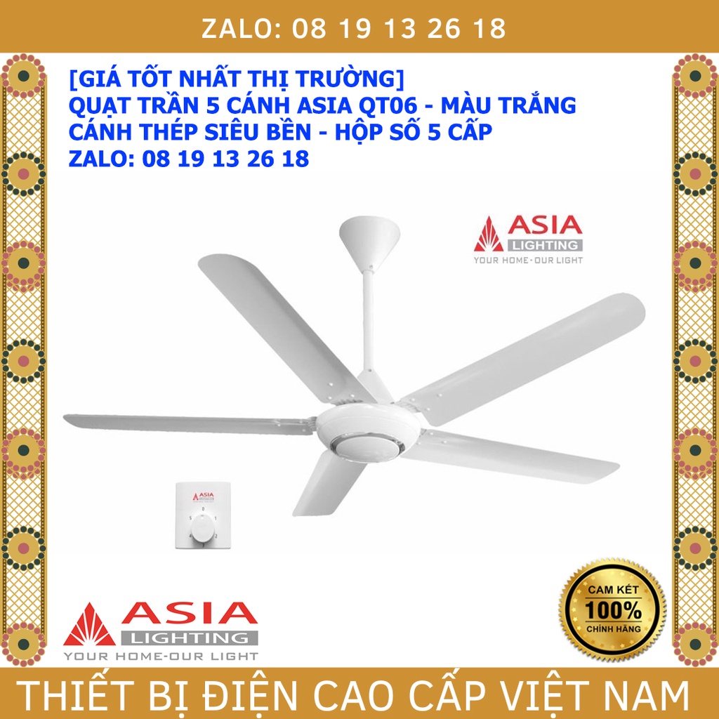 Quạt trần 5 cánh Asia QT06, điều khiển hộp số, màu trắng, cánh thép, công suất 80W, bảo hành 2 năm
