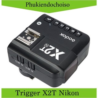 Điều khiển đèn godox x2t-n-ttl 2.4g wireless flash trigger cho nikon