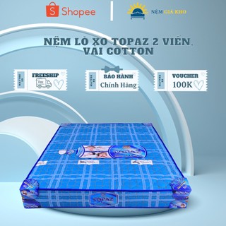 Nệm Lò Xo Topaz 2 Viền, vải cotton Hàn Việt Hải, Chính Hãng, Bảo Hành 8 Năm