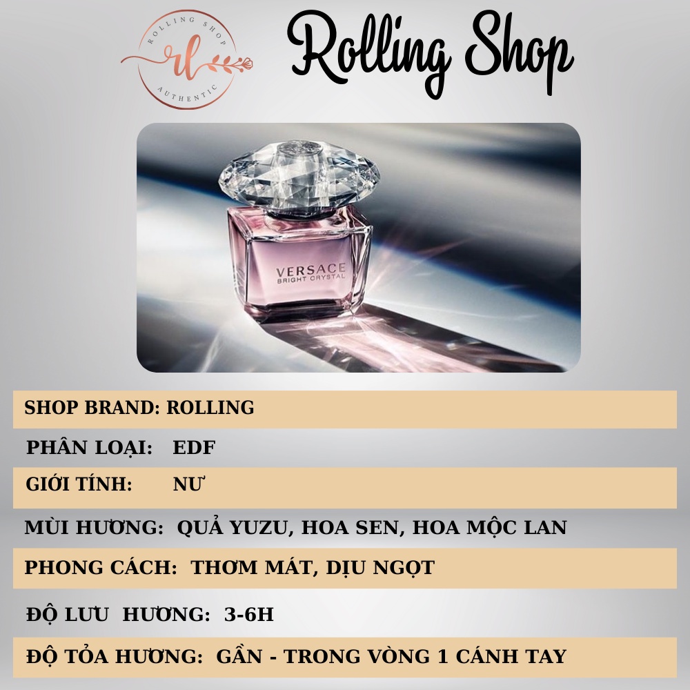 Nước Hoa Chiết Nữ Versace Bright Crystal EDT 10ml- Mùi Hương Ngọt Ngào, Quyến Rũ Và Tinh Tế 10ml - Rolling Shop