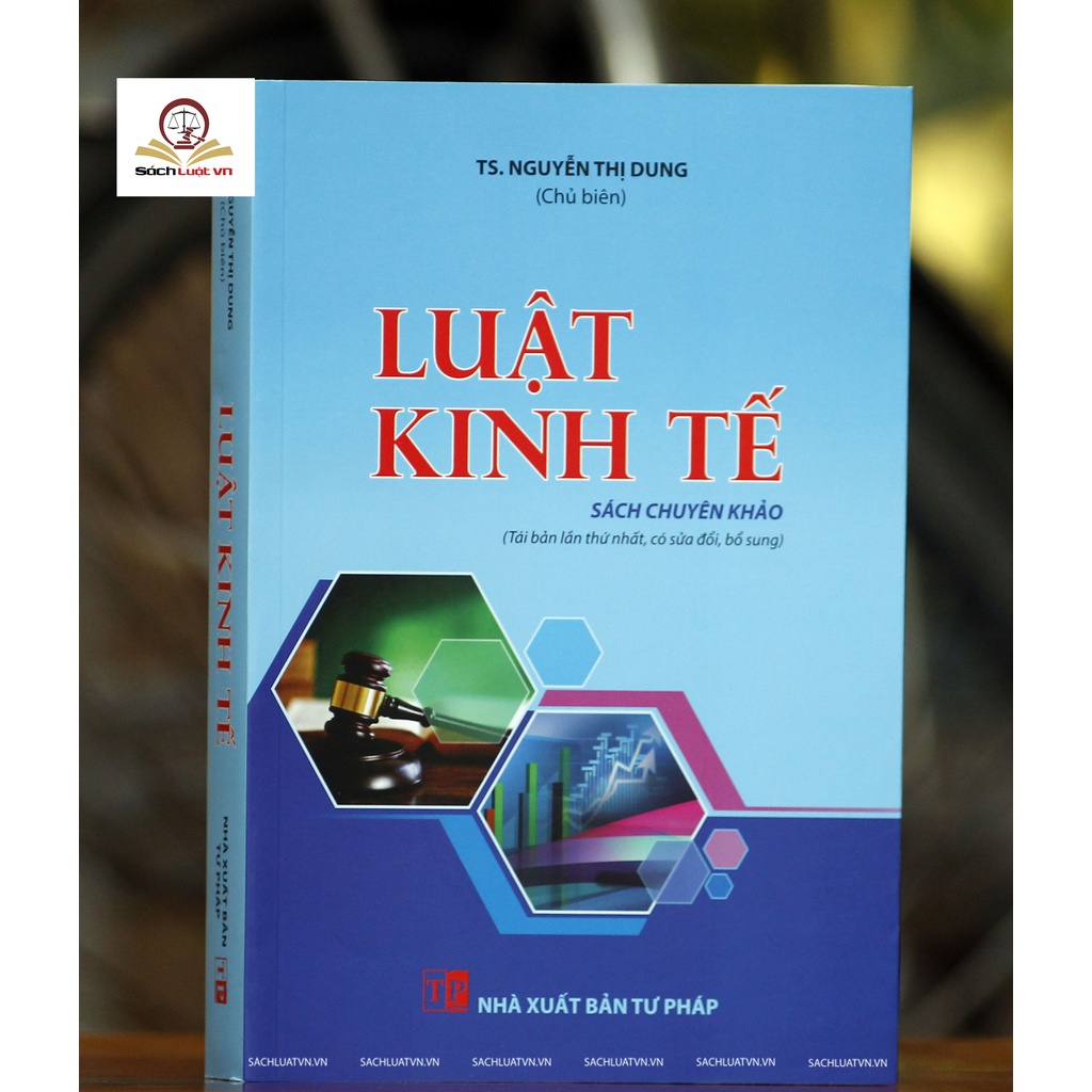 Sách - Luật kinh tế (tái bản lần thứ nhất, có sửa đổi, bổ sung)