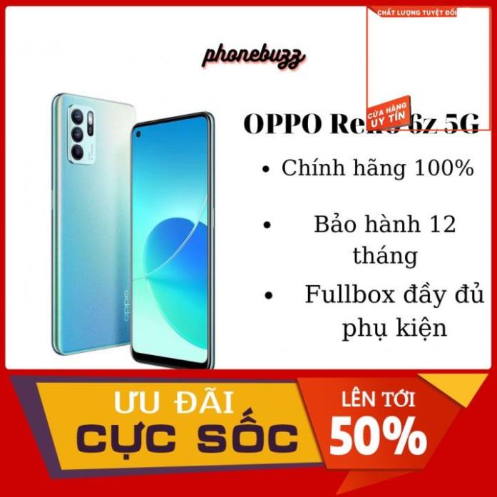 [SALE HOT]_Điện thoại OPPO Reno 6z 5G (8GB/128GB), CHÍNH HÃNG 100% FULLBOXX ĐẦY ĐỦ PHỤ KIỆN, BAO ĐẸP BAO PHÊ