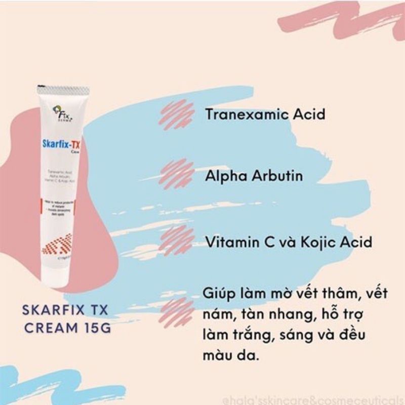 KEM TRẮNG DA, MỜ THÂM, GIẢM NÁM FIXDERMA SKARFIX - TX CREAM 15GRAM