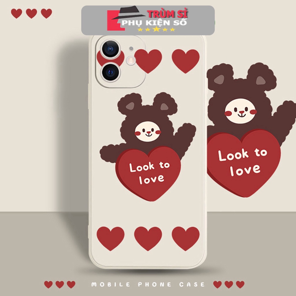 Ốp iphone cute gấu nâu Look to love đủ mã 6 6s plus 7 8 plus x xs xr 14promax 13 12 11 pro max plus e5026 TSPKS30