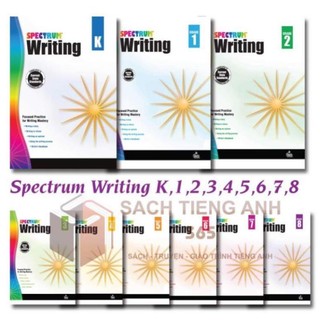 Spectrum - writing - luyện viết, grade k,1,2,3,4,5,6,7,8 - khổ a4 in màu