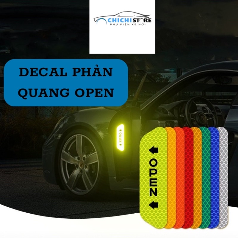 Decal phản quang cảnh báo mở cửa ô tô Combo 4 cái Chi Chi phụ kiện xe hơi