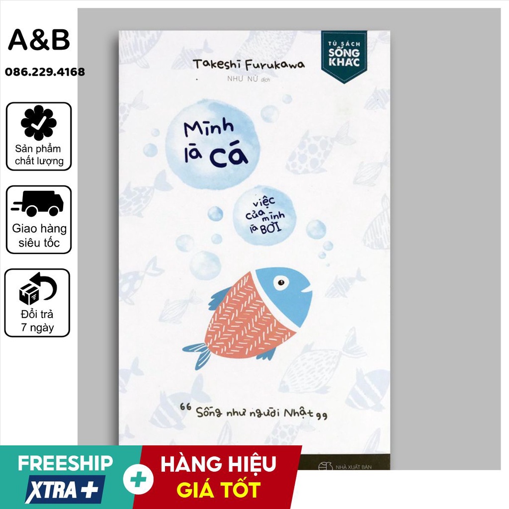 Mình Là Cá, Việc Của Mình Là Bơi