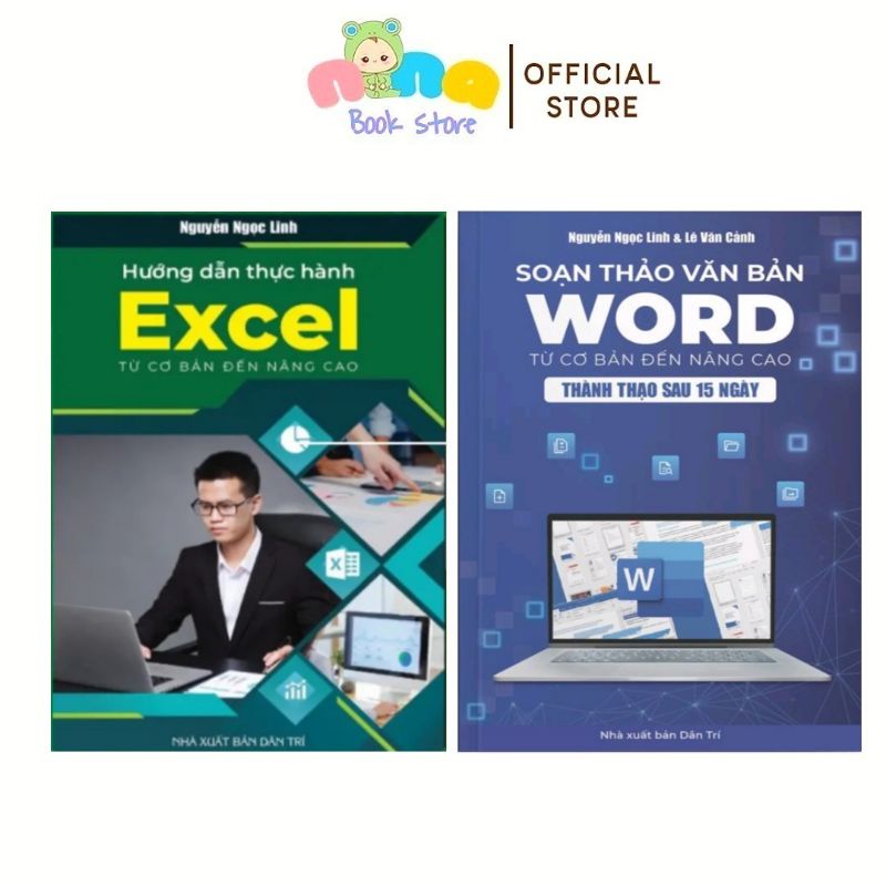 Combo 2 Cuốn Hướng Dẫn Thực Hành Excel Từ Cơ Bản Đến Nâng Cao và Soạn Thảo Văn Bản Word Từ Cơ Bản Đến Nâng Cao