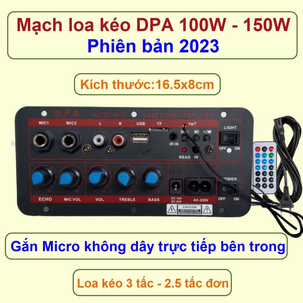 Mạch loa kéo DPA công suất 100W - 150W phiên bản 2023 dùng micro không dây