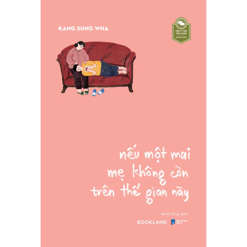 Sách - Nếu một mai mẹ không còn trên thế gian này - Kang Sung Wha - AZVietNam