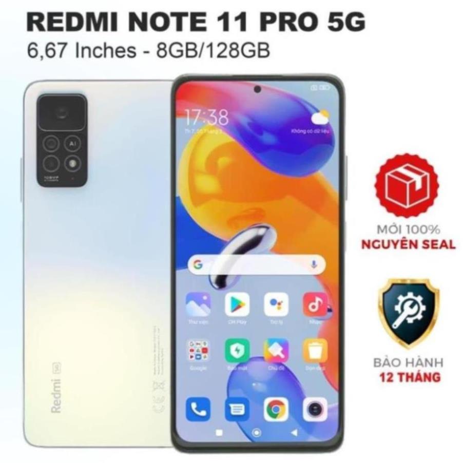 Điện thoại Redmi Note 11 Pro 5G (8GB/128GB) Chính hãng 100% Bảo Hành 1 Năm NOE15
