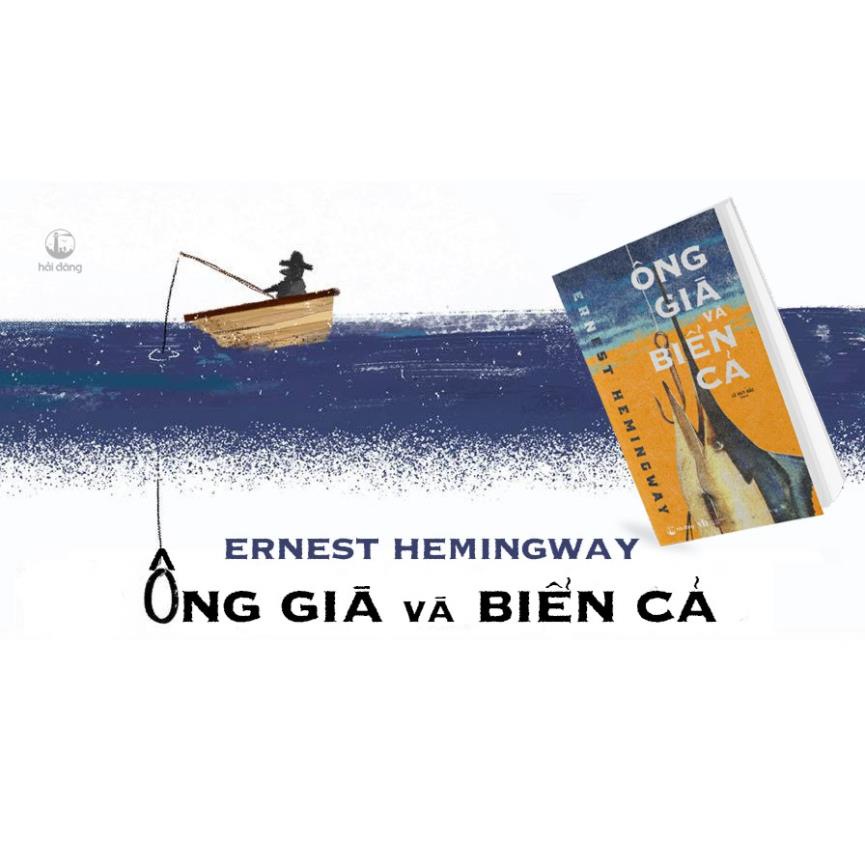 Sách - Ông già và biển cả (tặng kèm bookmark) (Hải Đăng Books)