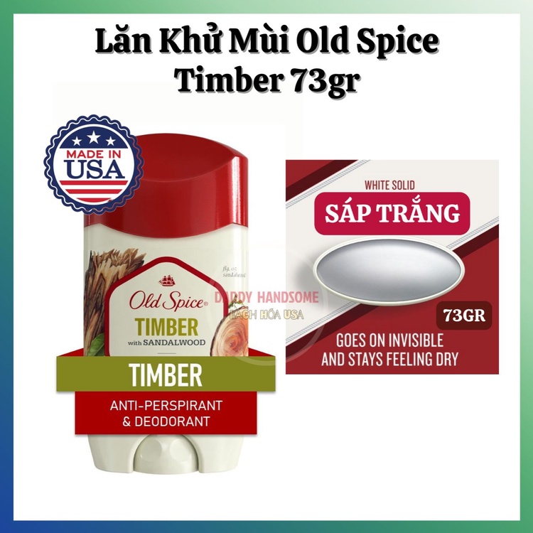 Lăn Sáp Khử Mùi Old Spice Timber 73 gr Ngăn Tiết Mồ Hôi Mỹ Usa - Lăn Nách Old Spice Chính Hãng Mỹ
