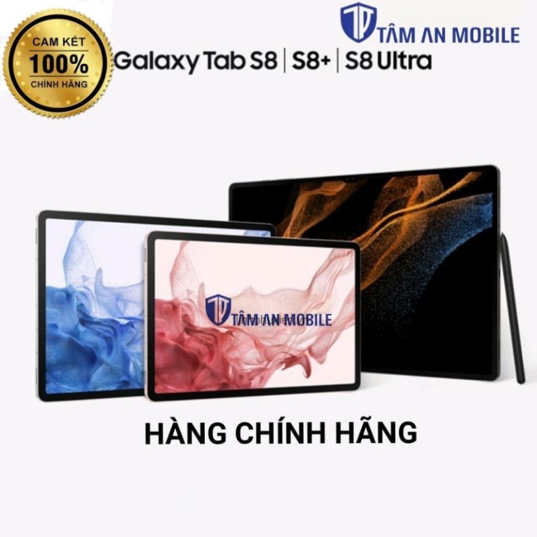 Máy tính bảng Samsung Galaxy Tab S8 / S8 Plus / S8 Ultra - Hàng Chíng Hãng