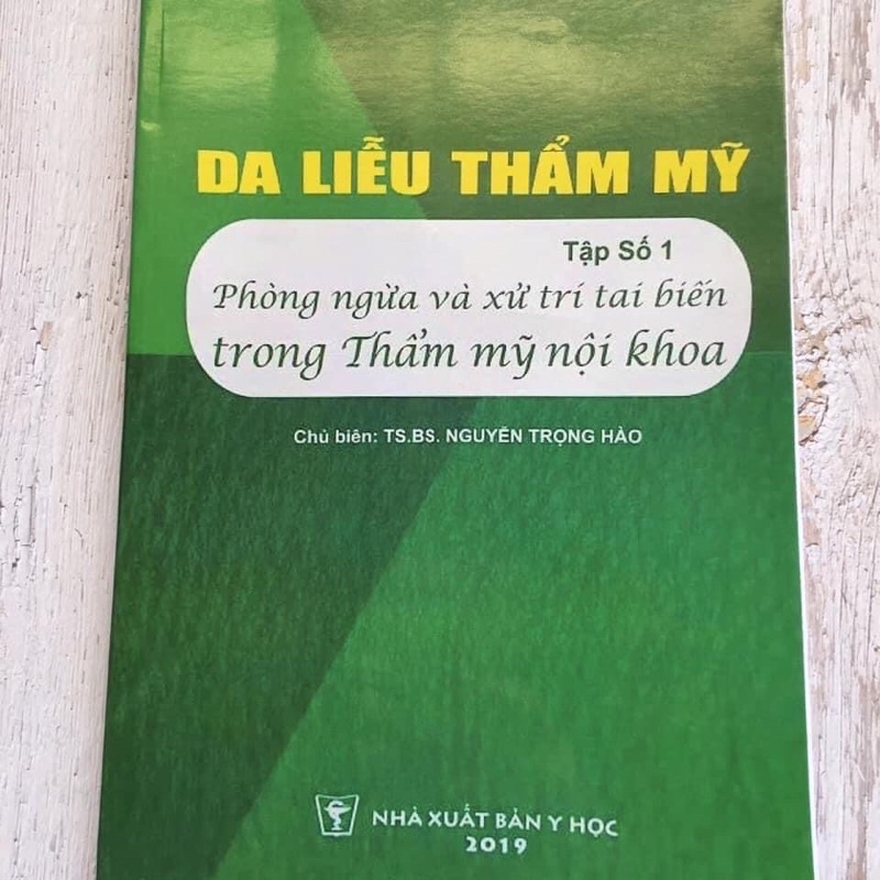 ✅ Da liễu thẩm Mỹ (Tập 1)phòng ngừa và xử trí tai biến trong thẩm mỹ nội khoa)