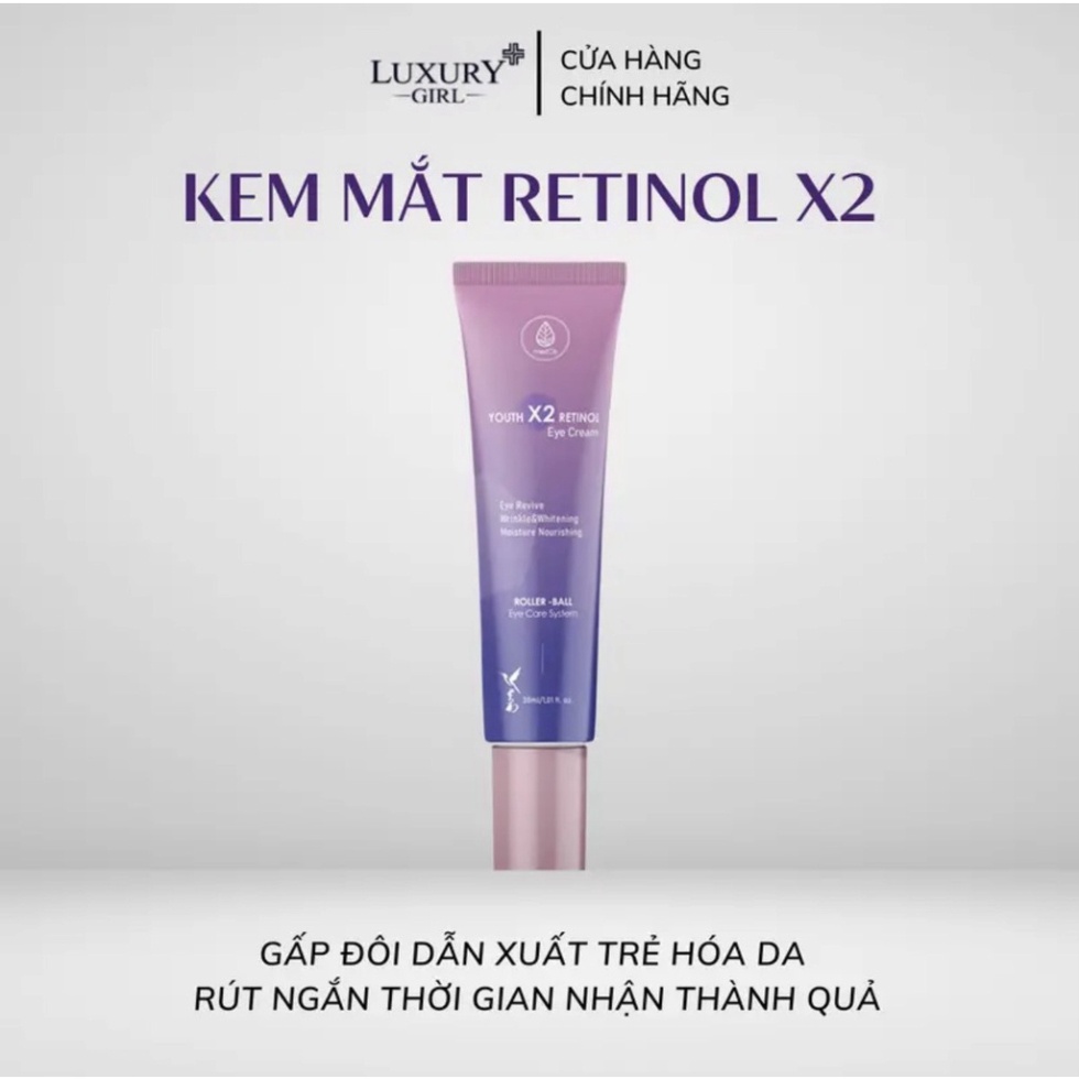 Kem dưỡng mắt - Luxury Girl _( KEM MẮT RETINOL X2 TRẺ HÓA VÙNG MẮT MỜ NẾP NHĂN) 30ml