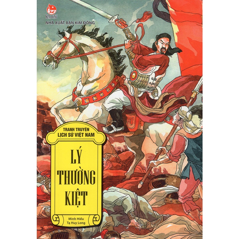 Tranh Truyện Lịch Sử Việt Nam: Lý Thường Kiệt