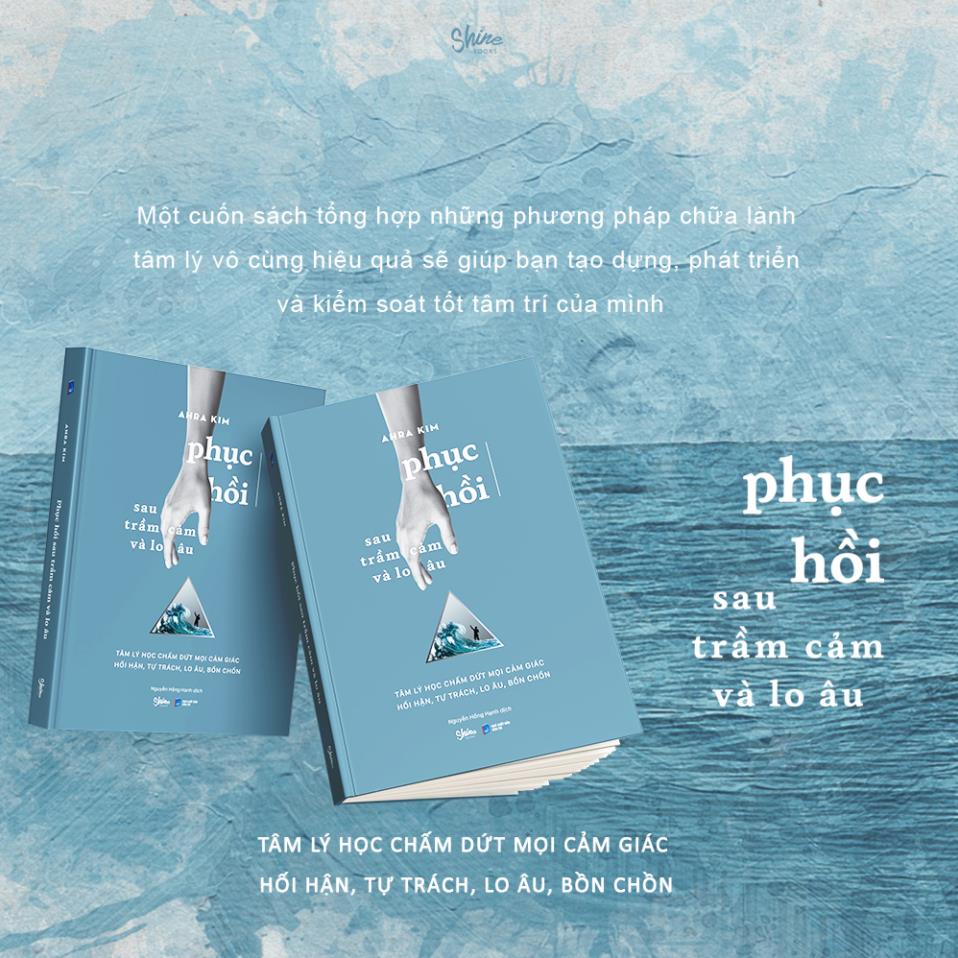 Sách - Phục Hồi Sau Trầm Cảm Và Lo Âu - Ahra Kim