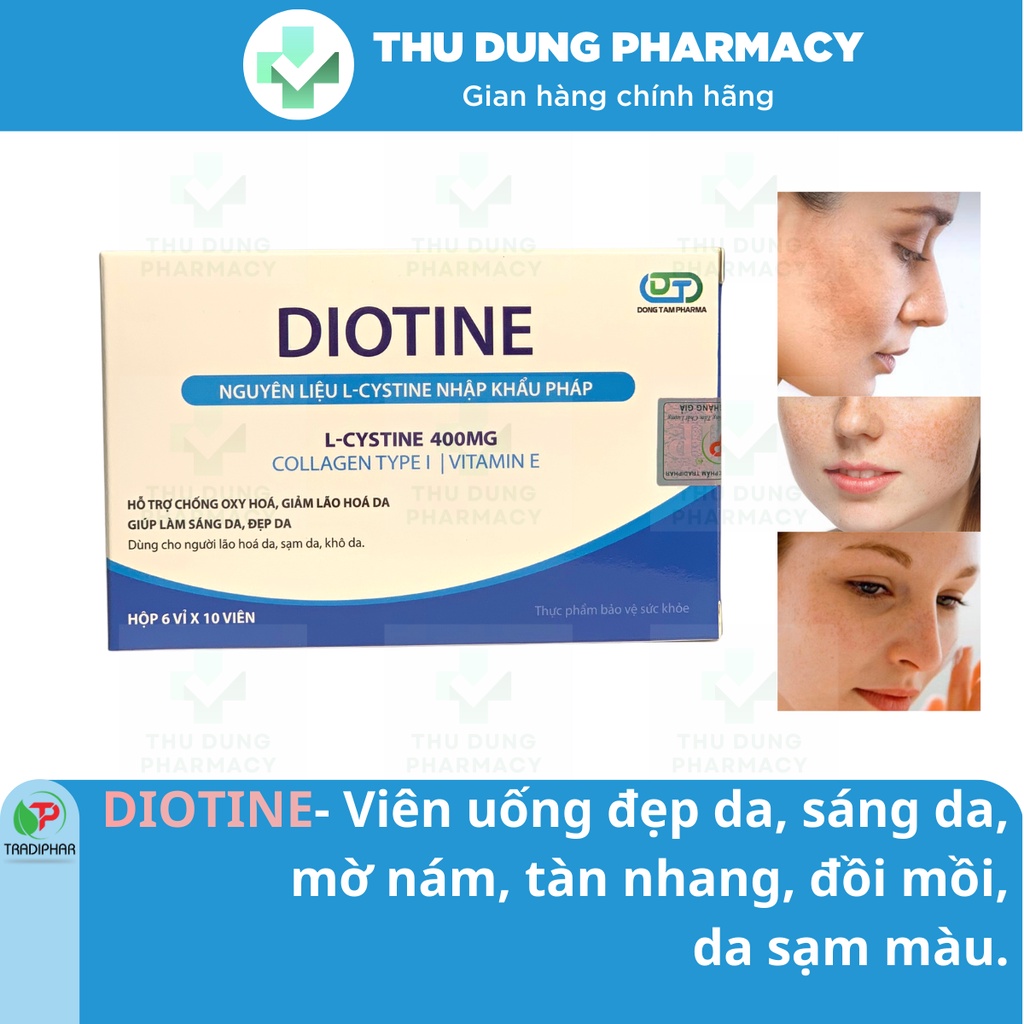 Diotine - Viên uống trắng da, sáng da, cải thiện nám, tàn nhang, đồi mồi, l cystine, kẽm gluconat, collagen, vitamin b5