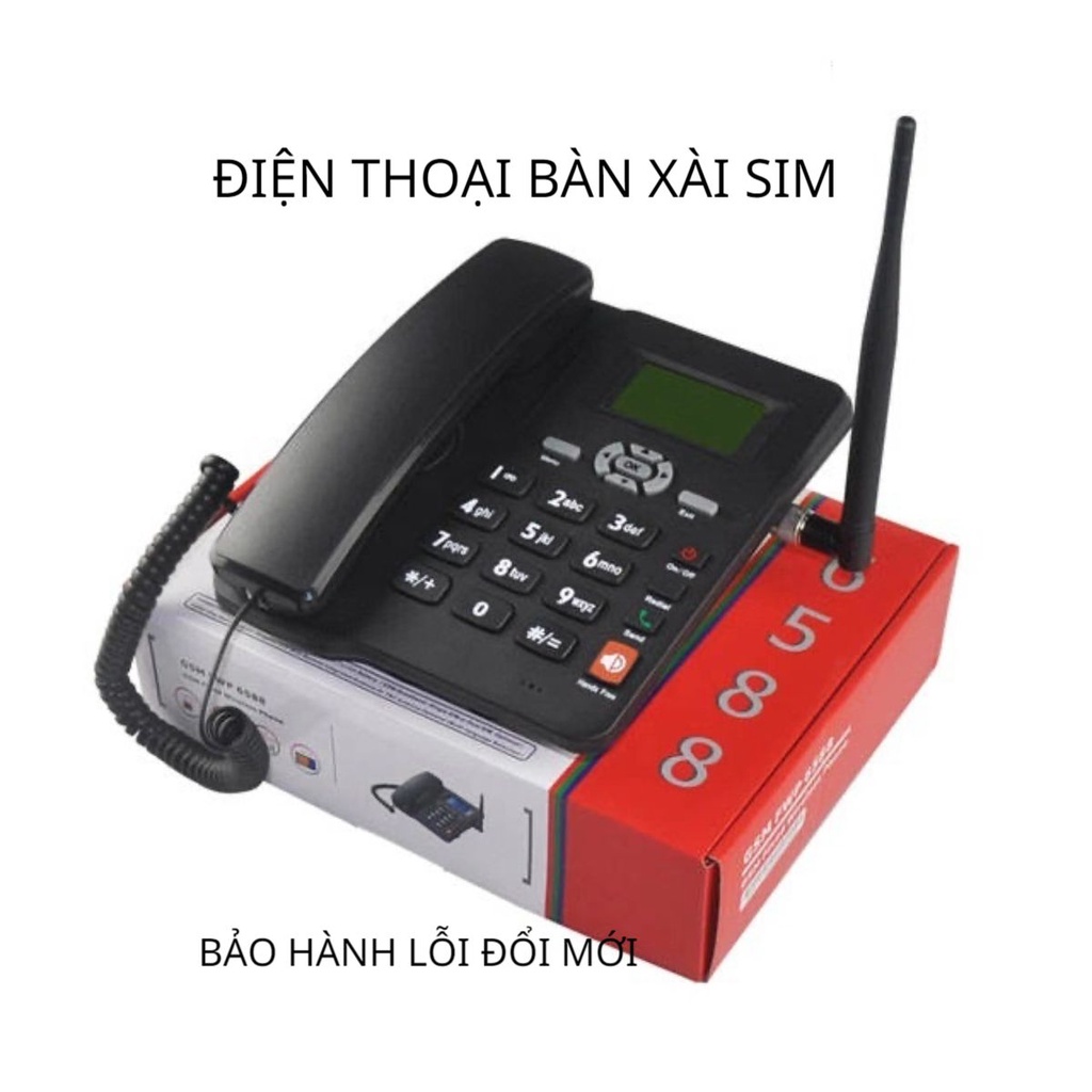 GSM 6588 Điện thoại bàn không dây dùng sim di động, homephone, gphone bản 2 sim, có tiếng việt