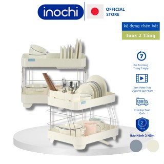 Kệ để chén bát 2 TẦNG đa năng nhựa Inox Inochi Có đồ Khay Thoát Nước Thông Minh Tiện dụng CHÍNH HÃNG