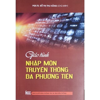Sách - Giáo trình nhập môn Truyền thông đa phương tiện