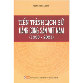 Sách -tiến trình lịch sử đảng cộng sản việt nam 1930 - 2021