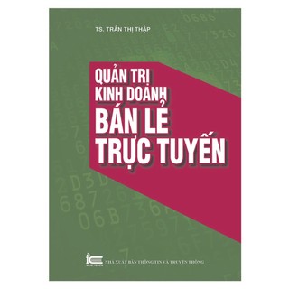 Sách - Quản trị kinh doanh bán lẻ trực tuyến