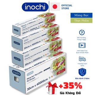 Màng bọc thực phẩm cao cấp 30x300m/400m PE Shinsen Inochi bảo quản thực phẩm tươi sạch loại