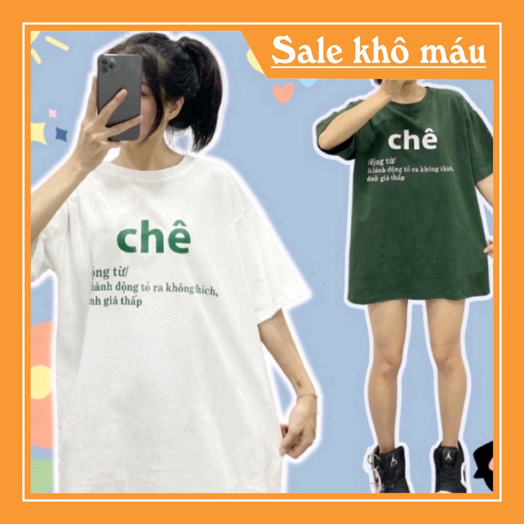Áo thun unisex CHÊ Hot trend nhiều màu Rẻ nhất Shopee Chất | BigBuy360 - bigbuy360.vn