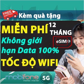 [SIM DÙNG MẠNG] TỐC ĐỘ CAO SIM DATA PHÁT WIFI ESIM - VPB51 U1500 4G/5G MOBIFONE