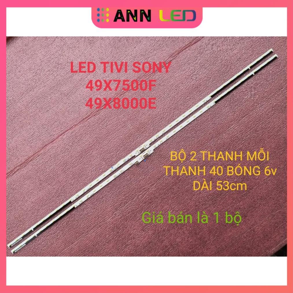 THANH LED VIỀN TIVI SONY 49X7500F 49X8000E 49WE755 49W660E HÀNG MỚI 100% BỘ 2 THANH, MỖI THANH 40 BÓNG 6V, DÀI 53cm