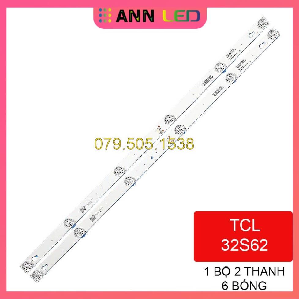 Thanh led tivi TCL 32S62 - Bộ 2 thanh 6 led 6v cho Tivi TCL 32 inch và các dòng tương tự