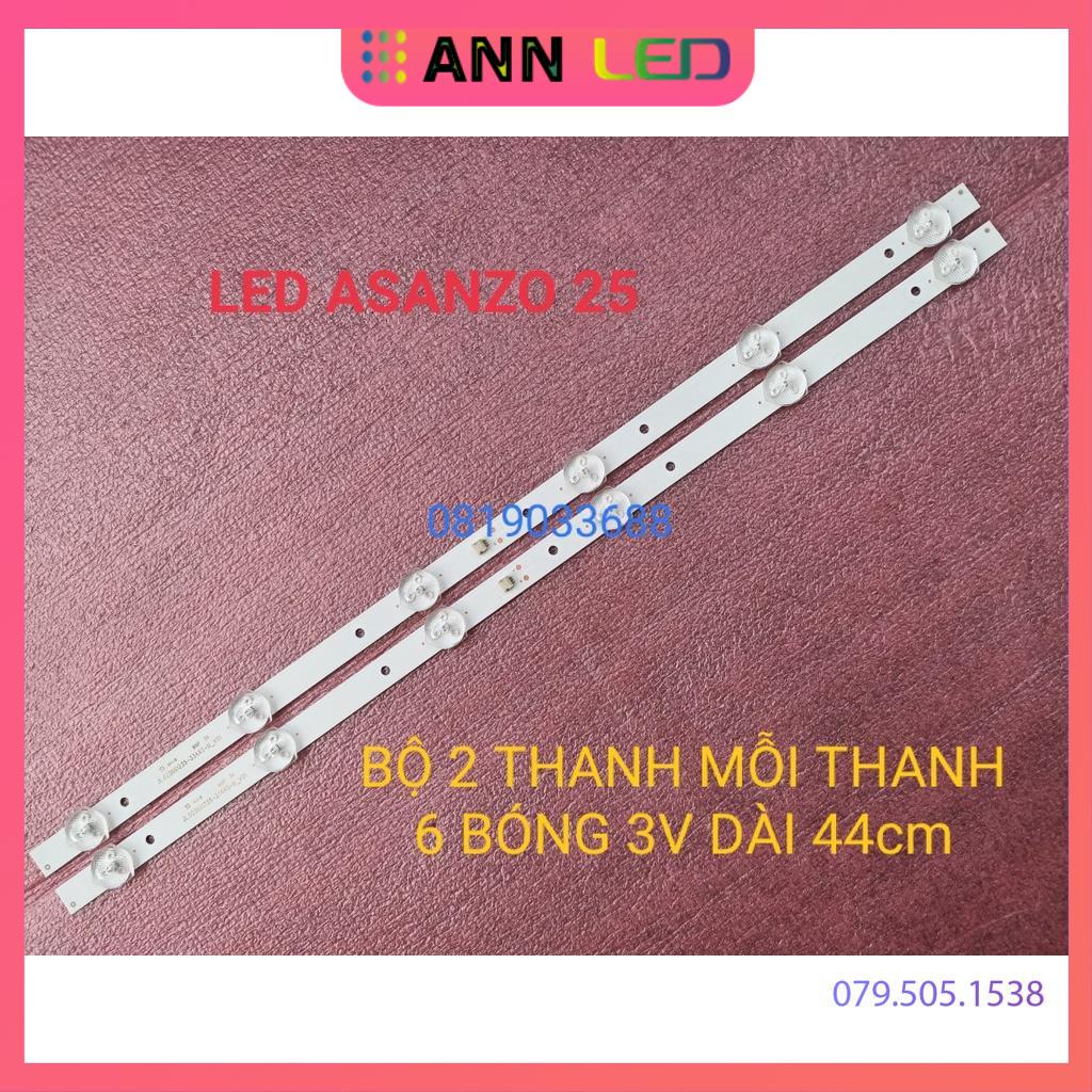 THANH LED TIVI ASANZO 24 25 INCH 25T350 VÀ CÁC ĐỜI MÁY KHÁC, HÀNG MỚI 100%, BỘ 2 THANH, MỖI THANH 6 BÓNG 3V, DÀI 44cm