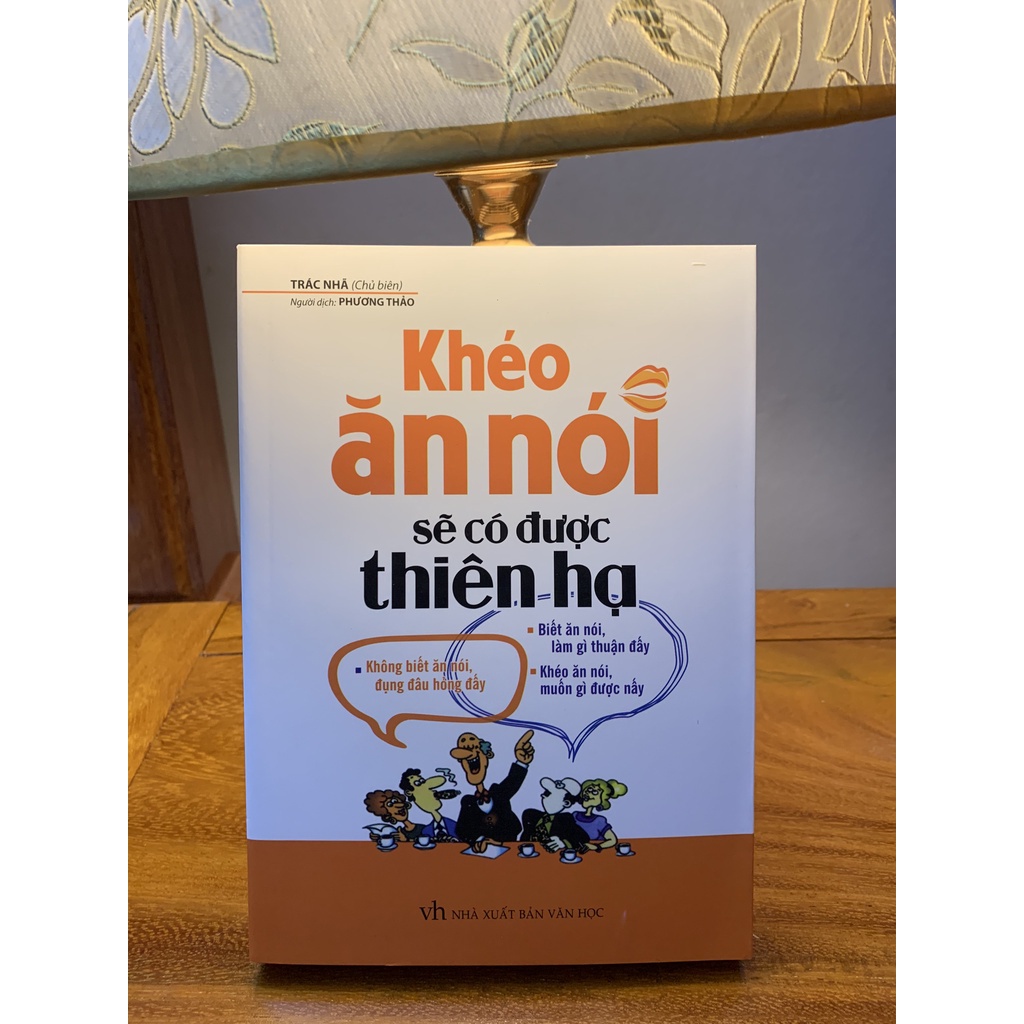 📚 khéo ăn khéo nói sẽ có được thiên hạ | Thanh lý - Xả Kho