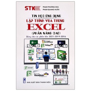 Sách tin học ứng dụng - lập trình vba trong excel - dùng cho phiên bản 2021-2019-2016