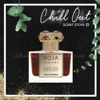 | 𝐂𝐇𝐈𝐋𝐋.𝐎𝐔𝐓 | nước hoa roja amber aoud absolue precieux 5ml/10ml
