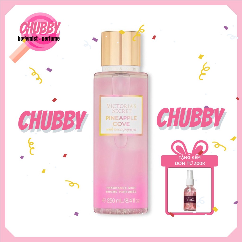 𝙘𝙝𝙪𝙗𝙗𝙮 - Xịt thơm toàn thân VICTORIA SECRET - PINEAPPLE COVE