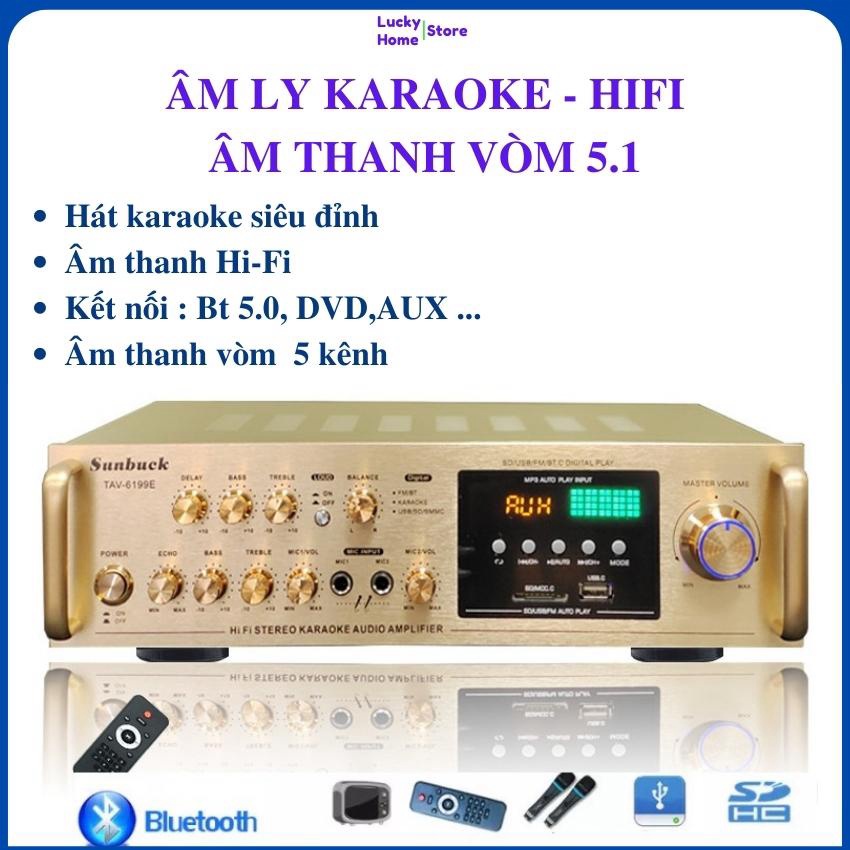 Âm ly karaoke gia đình, Amly Sunbuck TAV - 6199E . Bảo hành 12 tháng, Âm ly karaoke bluetooth Âm thanh vòm 5.1 - HiFi, Â