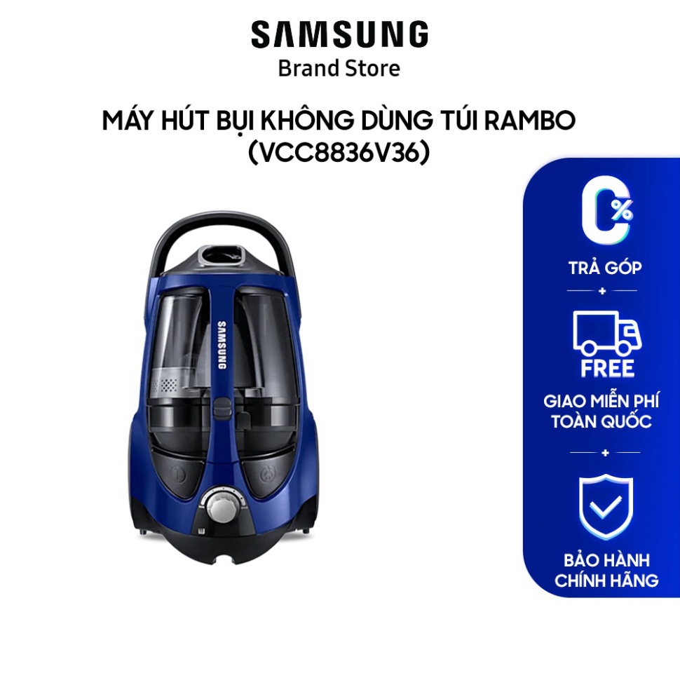 Máy hút bụi không dùng túi Samsung Rambo VCC8836V36 - K35
