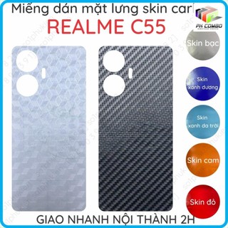 Miếng dán mặt lưng skin carbon realme c55
