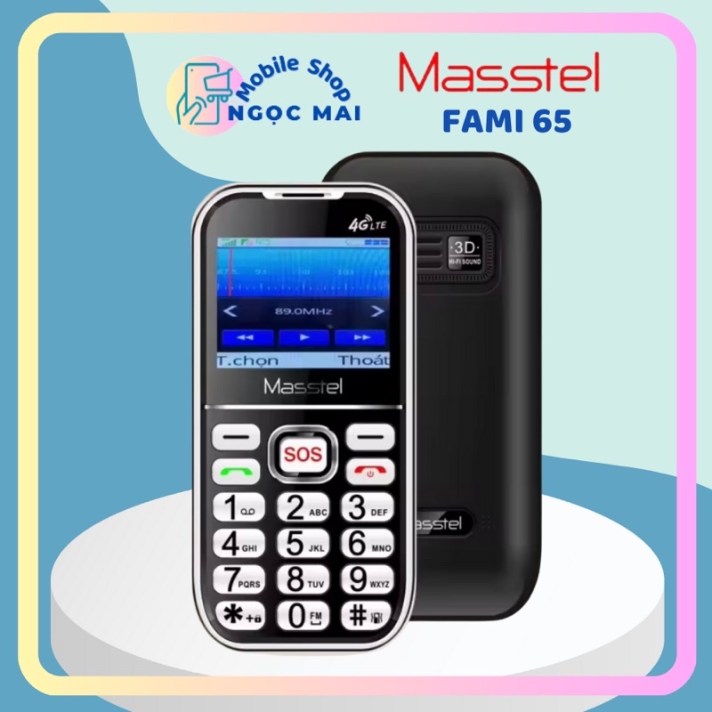 Điện thoại người già Masstel Fami 65 4G (tặng dock sạc) - hàng chính hãng, full hộp , nguyên seal