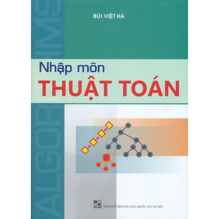 Sách - Nhập môn thuật toán - Bùi Việt Hà